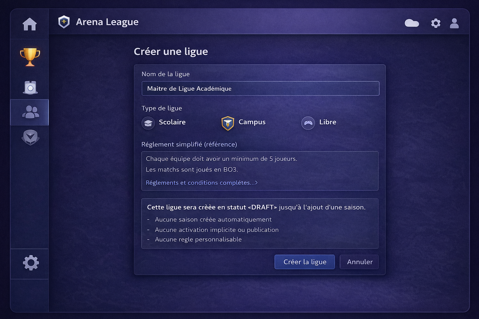Créer une ligue : paramètres et statut draft